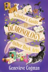 A Scholar's Guide to Demonology & Other Dark Arts (ISBN: 9781035073924)