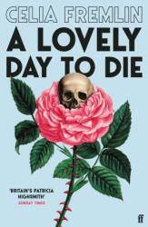 A Lovely Day to Die (ISBN: 9780571391363)
