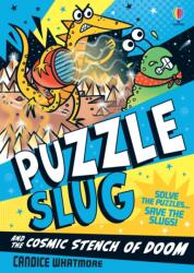 Puzzle Slug and the Cosmic Stench of Doom (ISBN: 9781836046523)