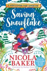 Saving Snowflake (ISBN: 9781398553873)