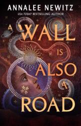 Wall Is Also a Road (ISBN: 9781250228031)