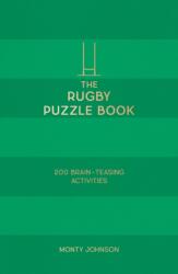 The Rugby Puzzle Book (ISBN: 9781837999965)