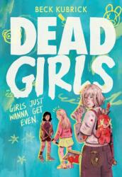 Dead Girls (ISBN: 9781398535718)