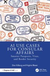 AI Use Cases for Consular Affairs (ISBN: 9781041063025)