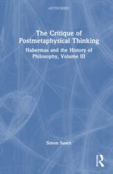 The Critique of Postmetaphysical Thinking (ISBN: 9781032973869)