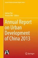 Annual Report on Urban Development of China 2013 (ISBN: 9783662463239)