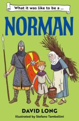 What it was like to be a Norman (ISBN: 9780008746001)