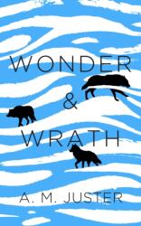 Wonder & Wrath (ISBN: 9781589881495)
