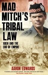 Mad Mitch's Tribal Law (ISBN: 9781780577005)