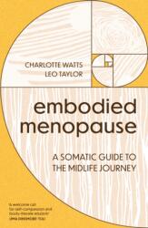 Embodied Menopause (ISBN: 9781399827195)