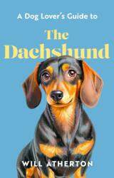 The Dachshund (ISBN: 9781399643023)