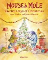 Mouse and Mole: Twelve Days of Christmas (ISBN: 9781802588149)