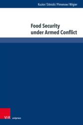 Food Security under Armed Conflict (ISBN: 9783847120322)