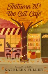 Autumn at the Cat Cafe (ISBN: 9781400360550)