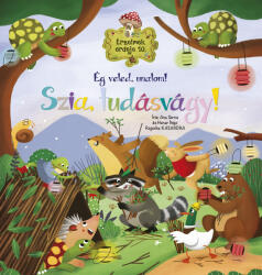 Érzelmek erdeje 10. - Ég veled, unalom! Szia, tudásvágy! (ISBN: 9789634837138)