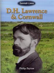 D. H. Lawrence and Cornwall (ISBN: 9781850222286)