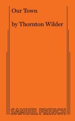 Our Town (ISBN: 9780573701504)
