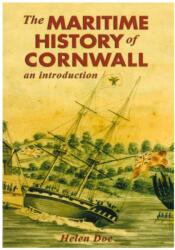 The Maritime History of Cornwall (ISBN: 9780850254075)
