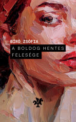 A boldog hentes felesége (ISBN: 9786150269948)