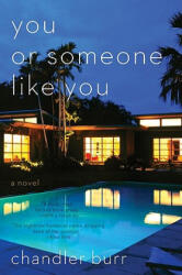 You or Someone Like You - Chandler Burr (ISBN: 9780061715679)