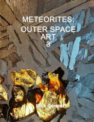 Meteorites: Outer Space Art 3 - Rick Conner (ISBN: 9781699689578)