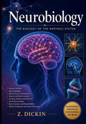 Neurobiology - Z. Dickin (2026)