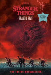 Stranger Things, Season Five: The Junior Novelization - GILBERT, MATTHEW J. (2026)