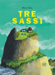 Tre sassi - Olivier Tallec (2025)