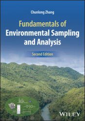 Fundamentals of Environmental Sampling and Analysi s, Second Edition - Zhang (2023)