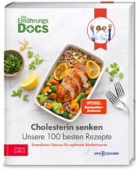 Die Ernährungs-Docs - Cholesterin senken - Unsere 100 besten Rezepte - Matthias Riedl, Jörn Klasen, Silja Schäfer, Viola Andresen (2026)