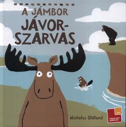 A jámbor jávorszarvas (2012)
