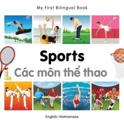 My First Bilingual Book - Sports: English-vietnamese (ISBN: 9781840597639)