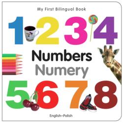 My First Bilingual Book - Numbers (ISBN: 9781840595444)