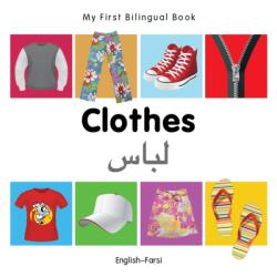My First Bilingual Book - Clothes (ISBN: 9781840598612)