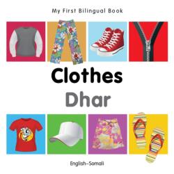 My First Bilingual Book - Clothes (ISBN: 9781840598698)