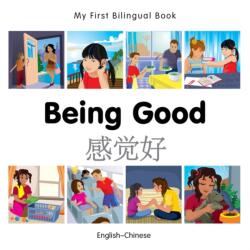 My First Bilingual Book - Being Good (ISBN: 9781785080548)