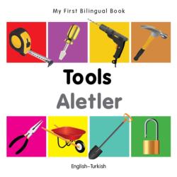 My First Bilingual Book - Tools (ISBN: 9781840599190)
