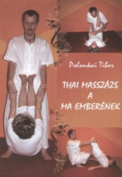Thai masszázs a ma emberének (ISBN: 9789630607445)
