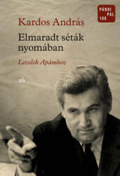 Elmaradt séták nyomában (ISBN: 9789631447491)