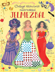 Csillogó öltöztető matricákkal - Jelmezbál (ISBN: 9789634837435)