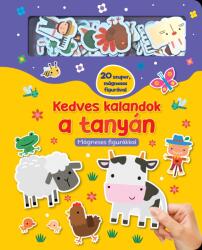 Kedves kalandok a tanyán - Mágneses figurákkal (ISBN: 9789634837244)