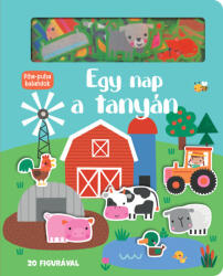 Pihe-puha kalandok - Egy nap a tanyán (ISBN: 9789634837343)