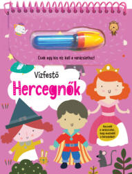 Vízfestő - Hercegnők (ISBN: 9789634837312)