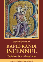 Rapid randi Istennel - 2. bővített kiadás (ISBN: 9786156510358)