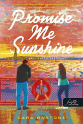 Promise Me Sunshine - Ígérj napfényt! (ISBN: 9789636758950)