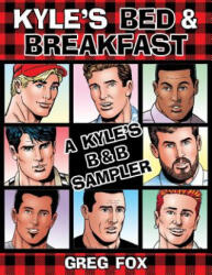 Kyle's Bed & Breakfast: A Kyle's B&b Sampler - Greg Fox (ISBN: 9781544850054)