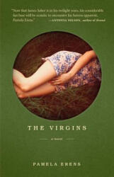 The Virgins - Pamela Erens (ISBN: 9781935639626)