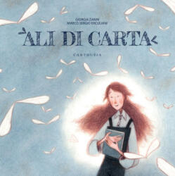 Ali di carta - Giorgia Zanin (ISBN: 9788869452376)