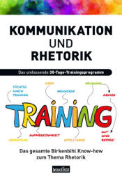 Kommunikation und Rhetorik - Vera F. Birkenbihl (ISBN: 9783985842223)
