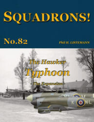 The Hawker Typhoon - Phil H. LISTEMANN (ISBN: 9782494471504)